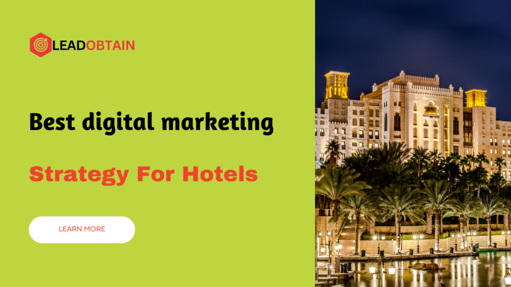 Best digital marketing strategy for hotel industry in 2024